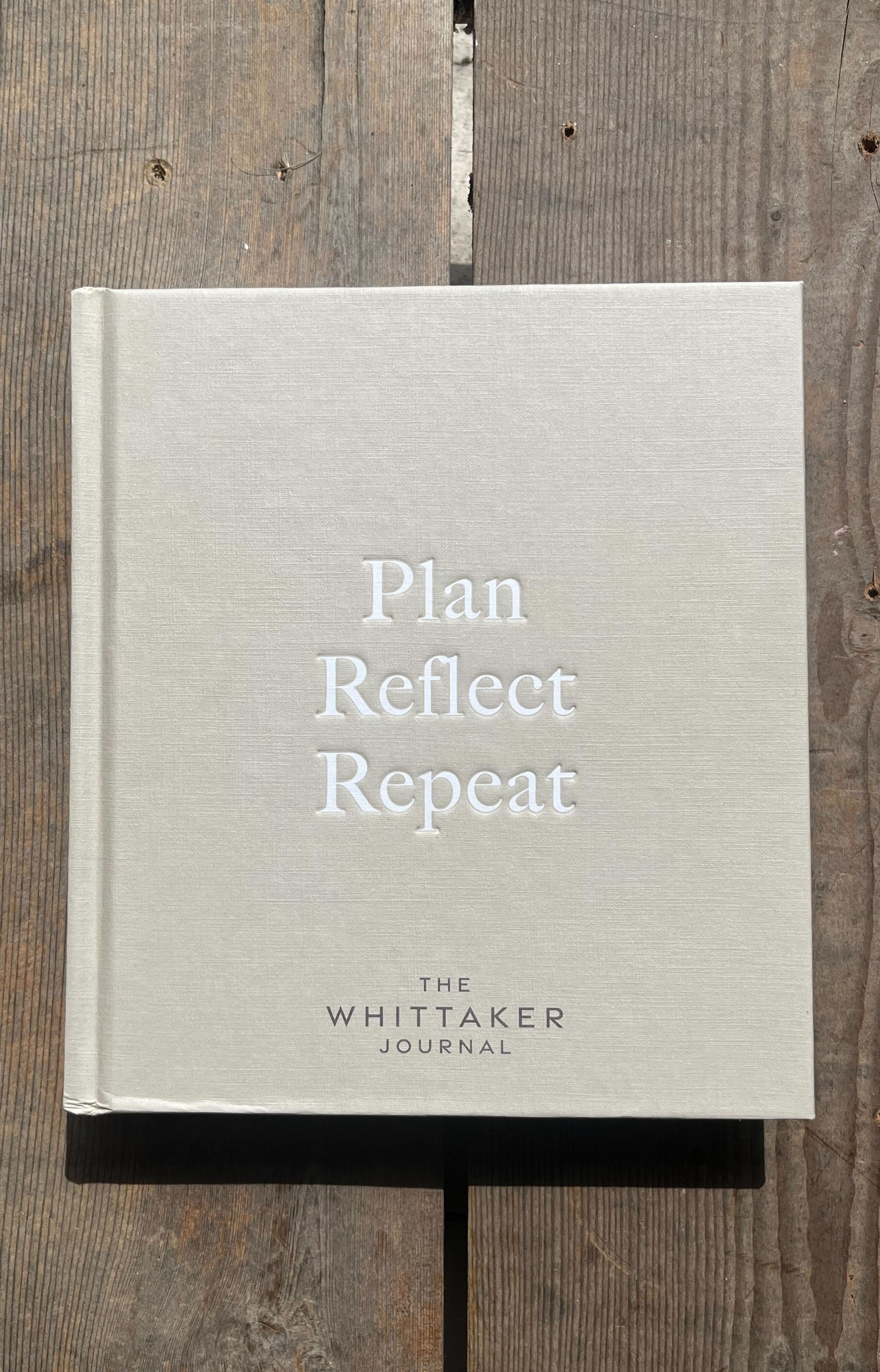 Plan, Reflect, Repeat: The Whittaker Journal